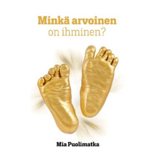 Minkä arvoinen on ihminen?