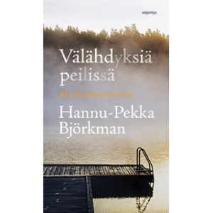 Välähdyksiä peilissä