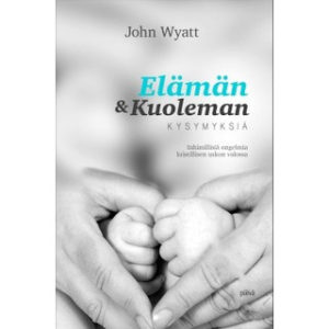 Elämän ja kuoleman kysymyksiä