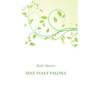 Sinä tulet valona
