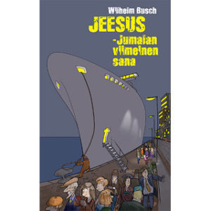 Jeesus - Jumalan viimeinen Sana