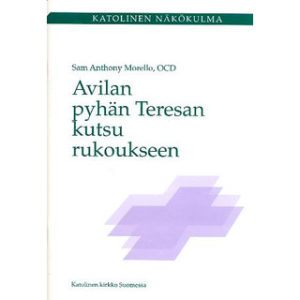 Avilan pyhän Teresan kutsu rukoukseen