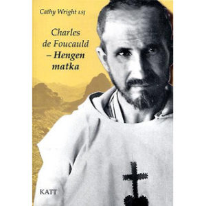 Charles de Foucauld - Hengen matka