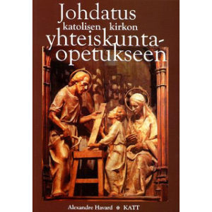 Johdatus katolisen kirkon yhteiskuntaopetukseen