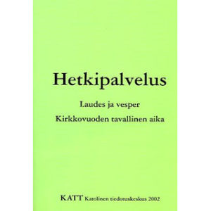 Hetkipalvelus - tavallinen aika