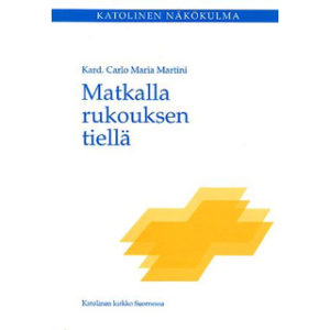 Matkalla rukouksen tiellä