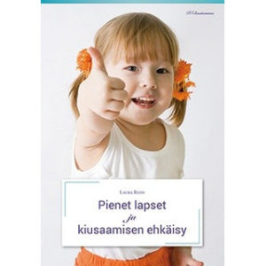 Pienet lapset ja kiusaamisen ehkäisy