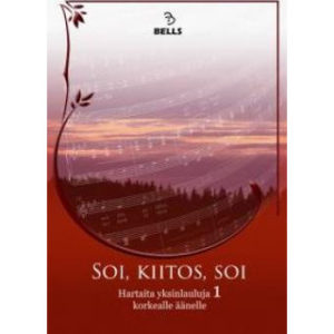 Soi, kiitos, soi - korkealle äänelle