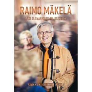 Raimo Mäkelä - Lain ja evankeliumin julistaja