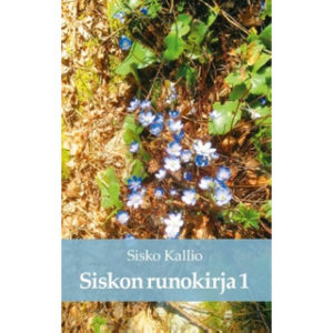 Siskon runokirja 1