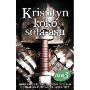 Kristityn koko sota-asu (osa 3)