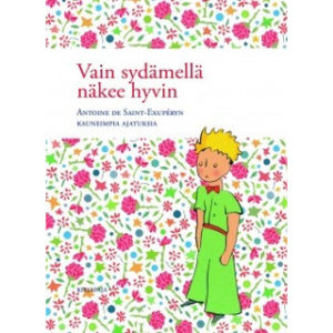 Vain sydämellä näkee hyvin
