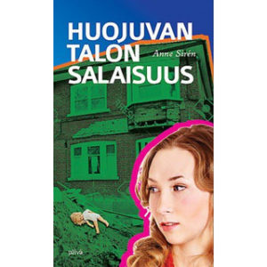 Huojuvan talon salaisuus