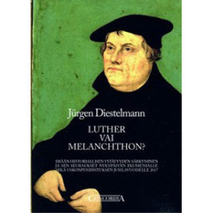 Luther vai Melanchthon?