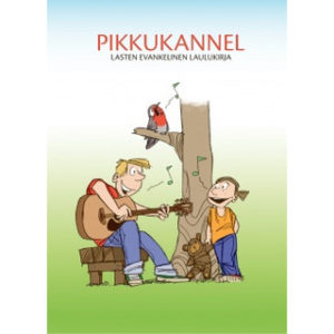 Pikkukannel - lasten evankelinen laulukirja