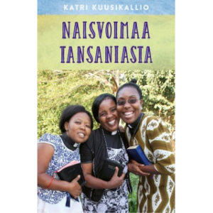 Naisvoimaa Tansaniasta
