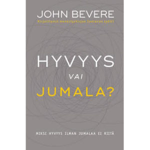 Hyvyys vai Jumala?