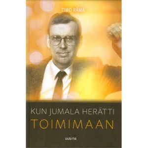 Kun Jumala herätti toimimaan