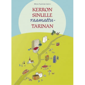 Kerron sinulle raamattutarinan