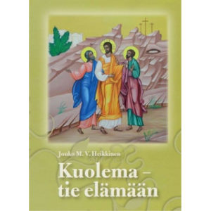 Kuolema - tie elämään