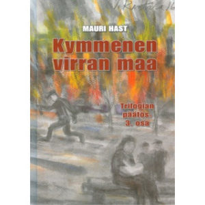 Kymmenen virran maa (3. osa)