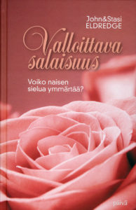 Valloittava salaisuus - voiko naisen sielua ymmärtää?