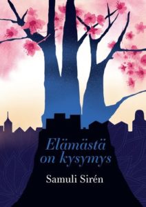 Elämästä on kysymys