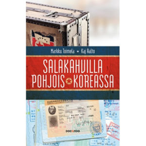 Salakahvilla Pohjois-Koreassa Salakahvilla Pohjois-Koreassa
