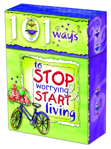 A Box Of Blessings: To stop worring start living