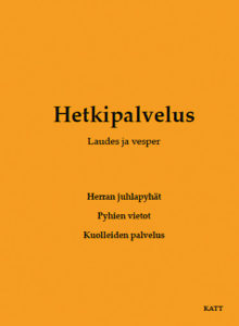 Hetkipalvelus - Pyhät