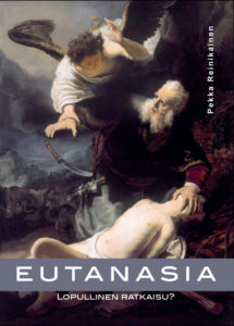 Eutanasia  Lopullinen ratkaisu?