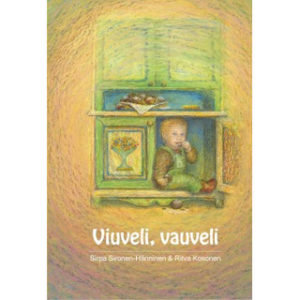 Viuveli, vauveli - Vauvan ensimmäinen vuosi