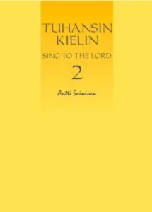 Tuhansin kielin - Sing to the Lord 2 (nuottivihko)