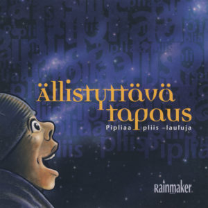 Ällistyttävä Tapaus CD