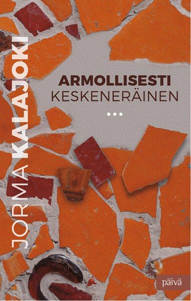 Armollisesti keskeneräinen