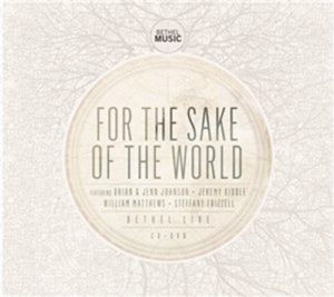 For the Sake of the World CD