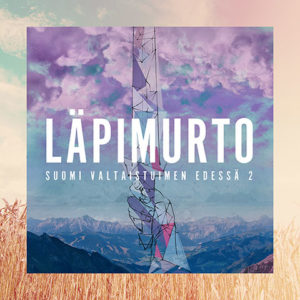 Suomi valtaistuimen edessä 2 - Läpimurto CD