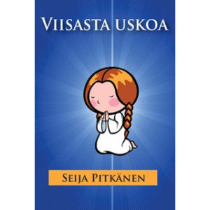 Viisasta uskoa