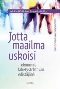 Jotta maailma uskoisi