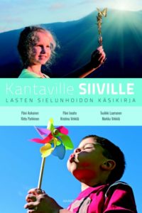 Kantaville siiville - lasten sielunhoidon käsikirja