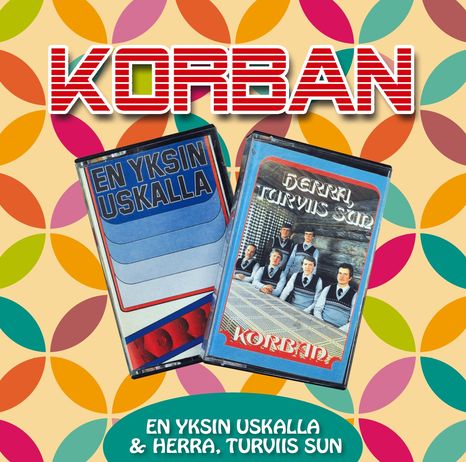 En yksin uskalla & Herra, turviis sun CD