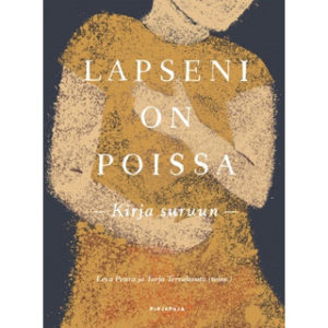 Lapseni on poissa - Kirja suruun