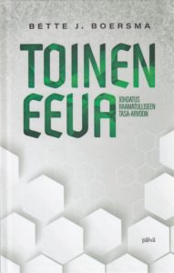 Toinen Eeva - Johdatus raamatulliseen tasa-arvoon