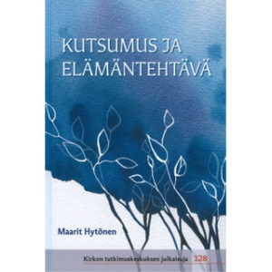 Kutsumus ja elämäntehtävä