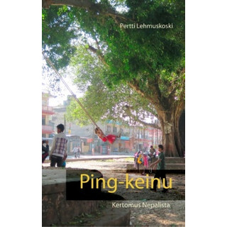 Ping-keinu - kertomus Nepalista