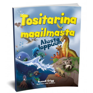 Tositarina maailmasta - Alusta loppuun