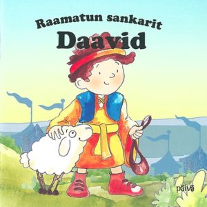 Raamatun sankarit: Daavid