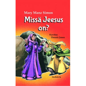 Missä Jeesus on?