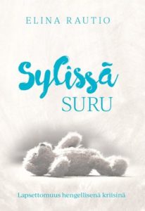 Sylissä suru