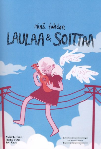 Minä tahdon laulaa & soittaa NUOTTIKIRJA